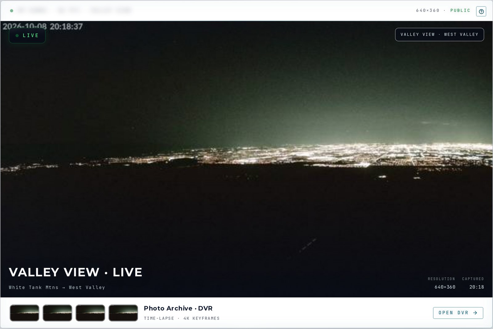 The Valley View camera tile at night, with the LIVE badge, the capture time, and the Photo Archive · DVR strip below.